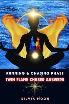 Paperback Answers To Twin Flame Chaser Questions: The Healing Book