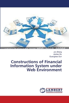 Paperback Constructions of Financial Information System under Web Environment Book