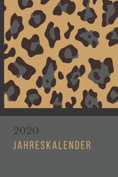 2020 Jahreskalender: Gut organisiert durch das Jahr I Jahresplaner I Wochenplaner I A5 Format I Leoprint (German Edition)