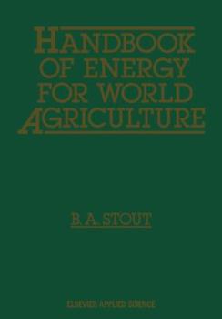 Paperback Handbook of Energy for World Agriculture Book