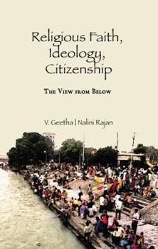 Paperback Religious Faith, Ideology, Citizenship: The View from Below Book