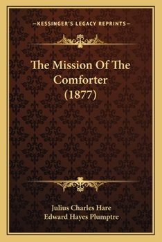 Paperback The Mission Of The Comforter (1877) Book