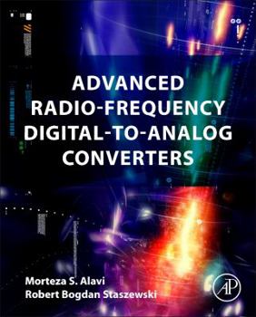 Hardcover Radio-Frequency Digital-To-Analog Converters: Implementation in Nanoscale CMOS Book