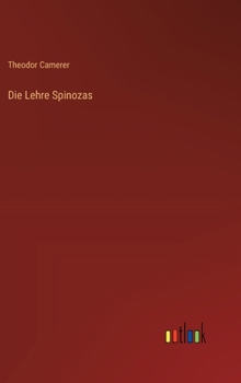 Hardcover Die Lehre Spinozas [German] Book