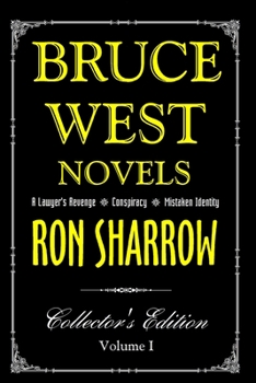 Paperback The Bruce West Novels: Collector's Edition Book