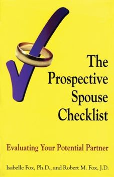Paperback The Prospective Spouse Checklist: Evaluating Your Potential Partner Book