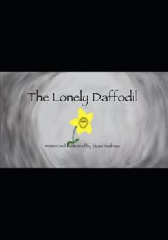 Paperback The Lonely Daffodil Book
