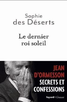 Paperback Le dernier roi soleil (French Edition) [French] Book