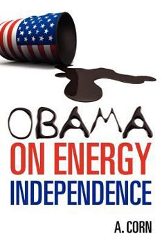 Paperback Obama on Energy Independence Book