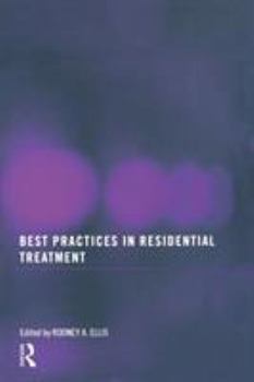 Paperback Best Practices in Residential Treatment Book