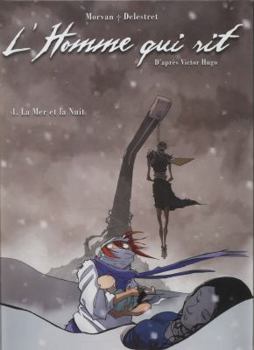 L'Homme qui rit T01 - La Mer et la Nuit (1)