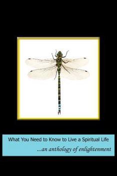 Paperback What You Need to Know to Live a Spiritual Life Book