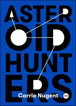 Hardcover Asteroid Hunters Book