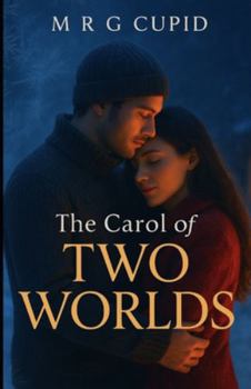 Paperback The Carol of Two Worlds Book