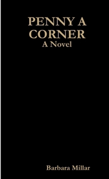 Paperback Penny A Corner A Novel Book
