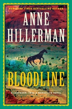 Hardcover Bloodline: A Leaphorn, Chee & Manuelito Novel Book