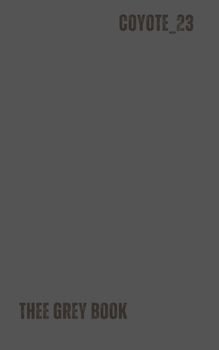 Paperback Thee Grey Book