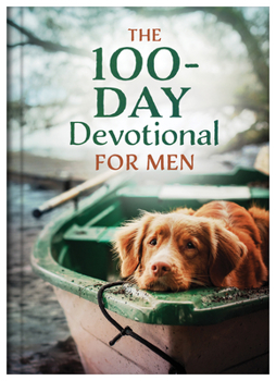 Hardcover The 100-Day Devotional for Men Book