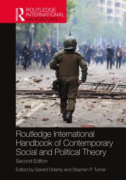 Paperback Routledge International Handbook of Contemporary Social and Political Theory Book