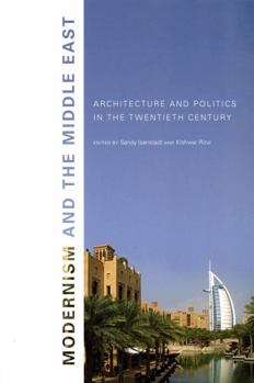 Hardcover Modernism and the Middle East: Architecture and Politics in the Twentieth Century Book