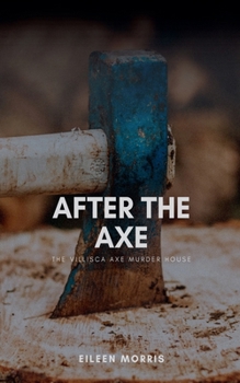 Paperback After the Axe Book