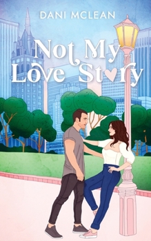 Paperback Not My Love Story Book