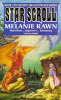 The Star Scroll - Book #2 of the Dragon Prince