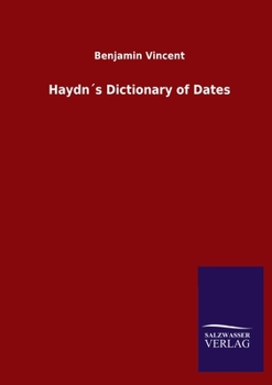 Paperback Haydn´s Dictionary of Dates Book