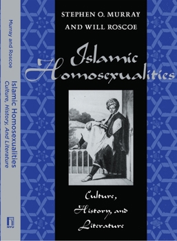 Paperback Islamic Homosexualities: Culture, History, and Literature Book