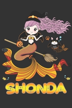 Paperback Shonda: Shonda Halloween Beautiful Mermaid Witch Want To Create An Emotional Moment For Shonda?, Show Shonda You Care With Thi Book