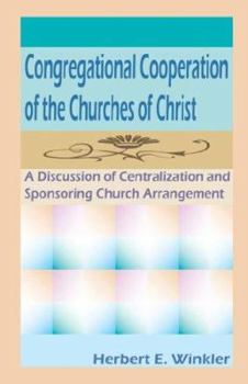Paperback Congregational Cooperation of the Churches of Christ Book