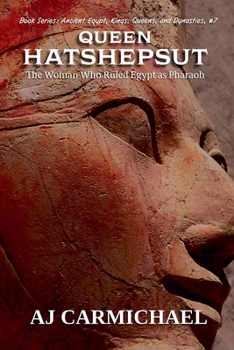 Paperback Queen Hatshepsut, The Woman Who Ruled Egypt as Pharaoh Book