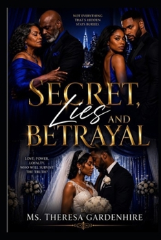 Paperback Secret, Lies and Betrayal Book