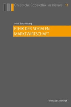 Paperback Ethik Der Sozialen Marktwirtschaft [German] Book