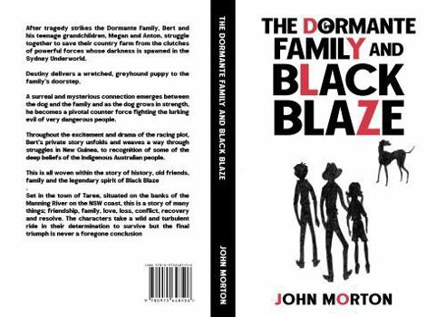 Paperback The Dormante Family and Black Blaze Book