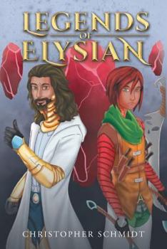 Paperback Legends of Elysian Book