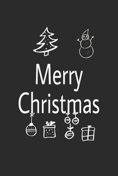 Merry Christmas and happy new year journal notebook: Merry Christmas and happy new year journal notebook for Women and men and girls 120 pages 6*9