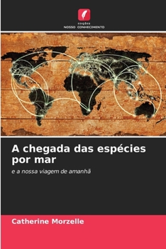 Paperback A chegada das espécies por mar [Portuguese] Book