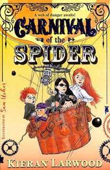 Paperback Carnival of the Spider: Blue Peter Book Award-Winning Author Book