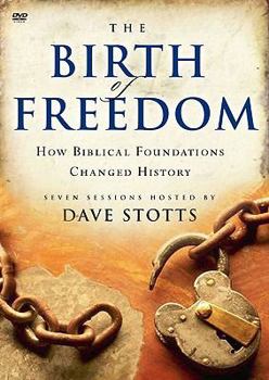 DVD The Birth of Freedom: How Biblical Foundations Changed History Book