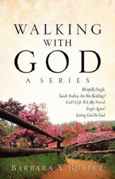 Paperback Walking with God, a Series Book