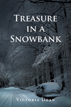 Paperback Treasure in a Snowbank Book