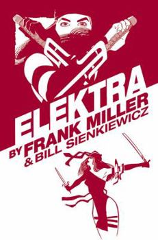 Hardcover Elektra by Frank Miller Omnibus [New Printing] Book