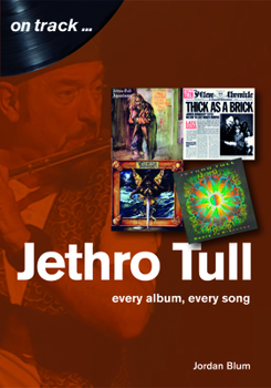 Paperback Jethro Tull: Every Album, Every Song Book