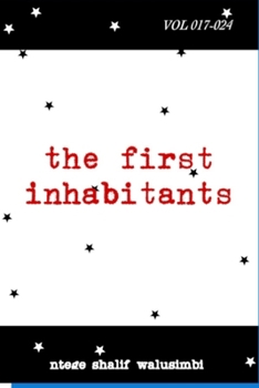 The first inhabitants: volume 17-24