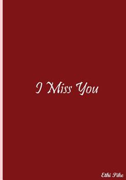 Paperback I Miss You (Red): Collectible Notebook Book