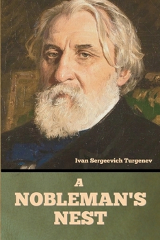 Paperback A Nobleman's Nest Book