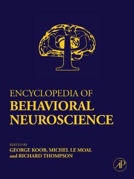 Hardcover Encyclopedia of Behavioral Neuroscience Book