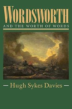 Paperback Wordsworth and the Worth of Words Book