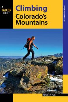 Paperback Climbing Colorado's Mountains Book